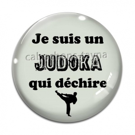 Cabochon Verre - Je suis un judoka qui déchire