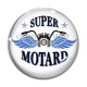 Cabochon Verre -  super motard