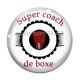 Cabochon Verre - super coach de boxe