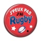 Cabochon Résine - j'peux pas j'ai rugby