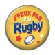 Cabochon Résine - j'peux pas j'ai rugby