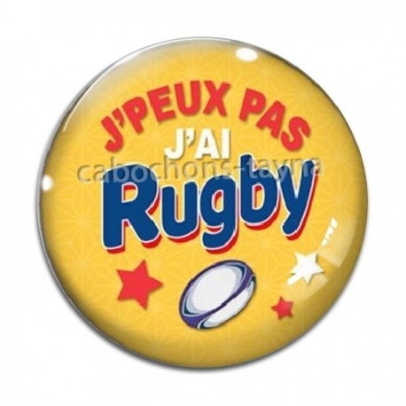 Cabochon Verre - j'peux pas j'ai rugby