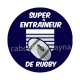 super entraîneur de rugby