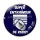 Cabochon Verre - super entraîneur de rugby