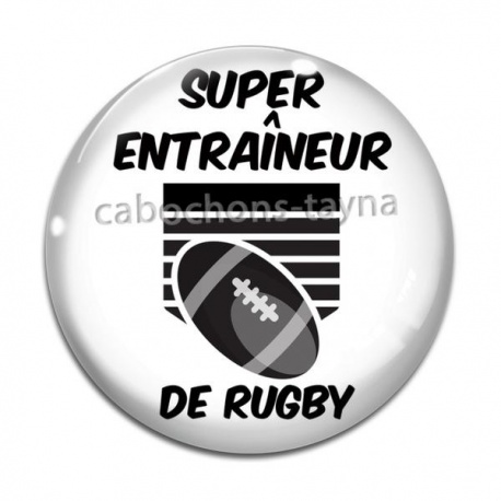 Cabochon Verre - super entraîneur de rugby