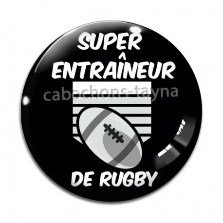 Cabochon Verre - super entraîneur de rugby