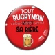 Cabochon Verre - tout rugbyman mérite sa bière