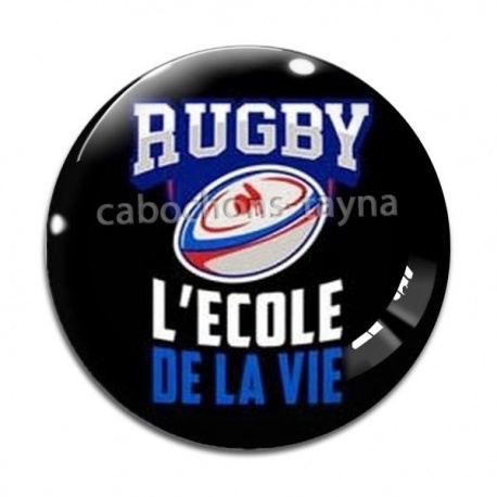 Cabochon Verre - rugby l'école de la vie