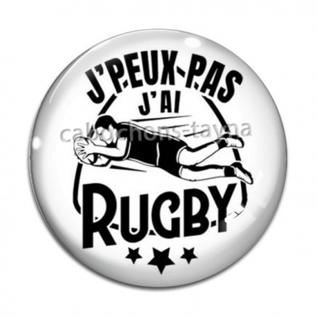 Cabochon Verre - j'peux pas j'ai rugby