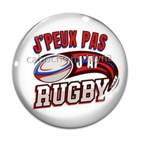 Cabochon Verre - j'peux pas j'ai rugby