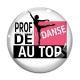 Cabochon Verre - prof de danse au top
