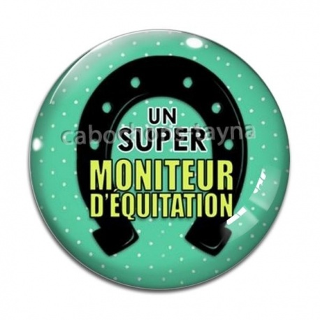 Cabochon Verre - un super moniteur d'équitation 