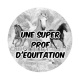 une super prof d'équitation