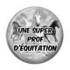 Cabochon Résine - une super prof d'équitation