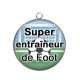 Pendentif Cabochon Argent - super entraineur de foot