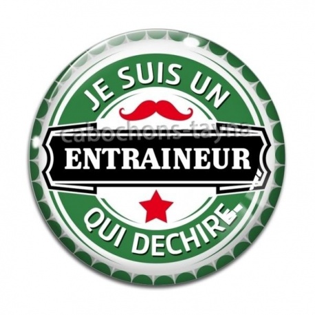 Cabochon Verre - je suis un entraineur qui déchire