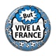 Cabochon Résine - but vive la France
