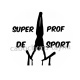 super prof de sport