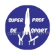 super prof de sport