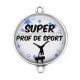 Connecteur Cabochon Argent - super prof de sport