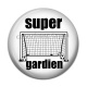 Cabochon Résine - super gardien