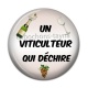Cabochon Résine - un viticulteur qui déchire