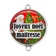 Connecteur Cabochon Argent - joyeux noël maîtresse