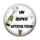 Cabochon Résine - un super viticulteur 