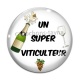 Cabochon Verre - un super viticulteur 