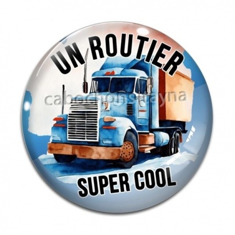 Cabochon Verre - un routier super cool