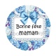 bonne fête maman