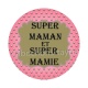 super maman et super mamie