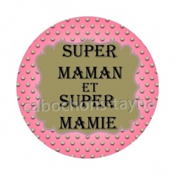 super maman et super mamie
