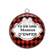 Pendentif Cabochon Argent - tu es une maman d'enfer