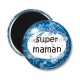 Magnet's - super maman