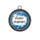 Pendentif Cabochon Argent - super maman