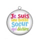Pendentif Cabochon Argent - je suis une belle soeur qui déchire
