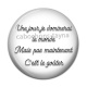 Cabochon Résine - proverbe