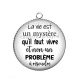 Pendentif Cabochon Argent - proverbe