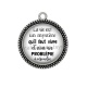Pendentif Cabochon Argent - proverbe