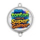 Connecteur Cabochon Argent - mon tonton c'est un super gamer