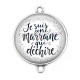 Connecteur Cabochon Argent - je suis une marraine qui déchire