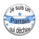 Cabochon Verre - je suis un parrain qui déchire