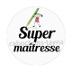 super maîtresse