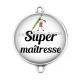 Connecteur Cabochon Argent - super maîtresse
