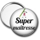 Miroir de poche - super maîtresse