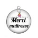 Pendentif Cabochon Argent - merci maîtresse