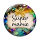 Cabochon Verre - super mamie