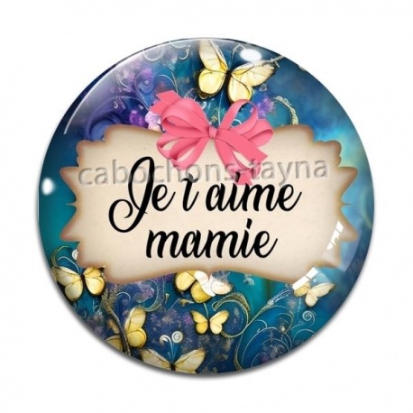 Cabochon Verre - je t'aime mamie