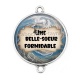 Connecteur Cabochon Argent - une belle soeur formidable